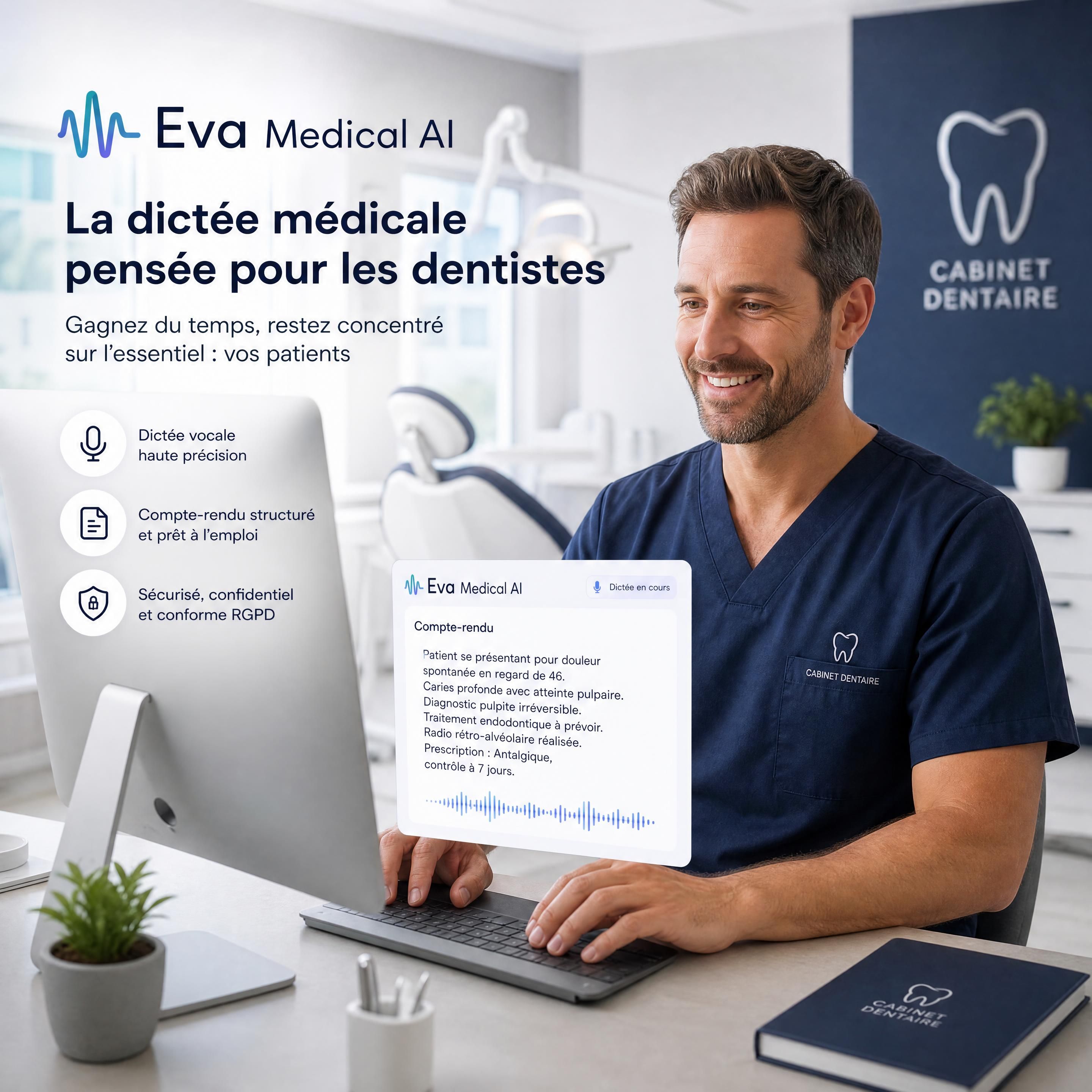 Dentiste souriant devant son ordinateur utilisant EvaMedical AI pour la dictée médicale dentiste, cabinet dentaire moderne